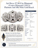 Art Deco 17.50 ctw Diamond (Center Diamond 2.50 ct), Platinum and 18K White Gold Brooch